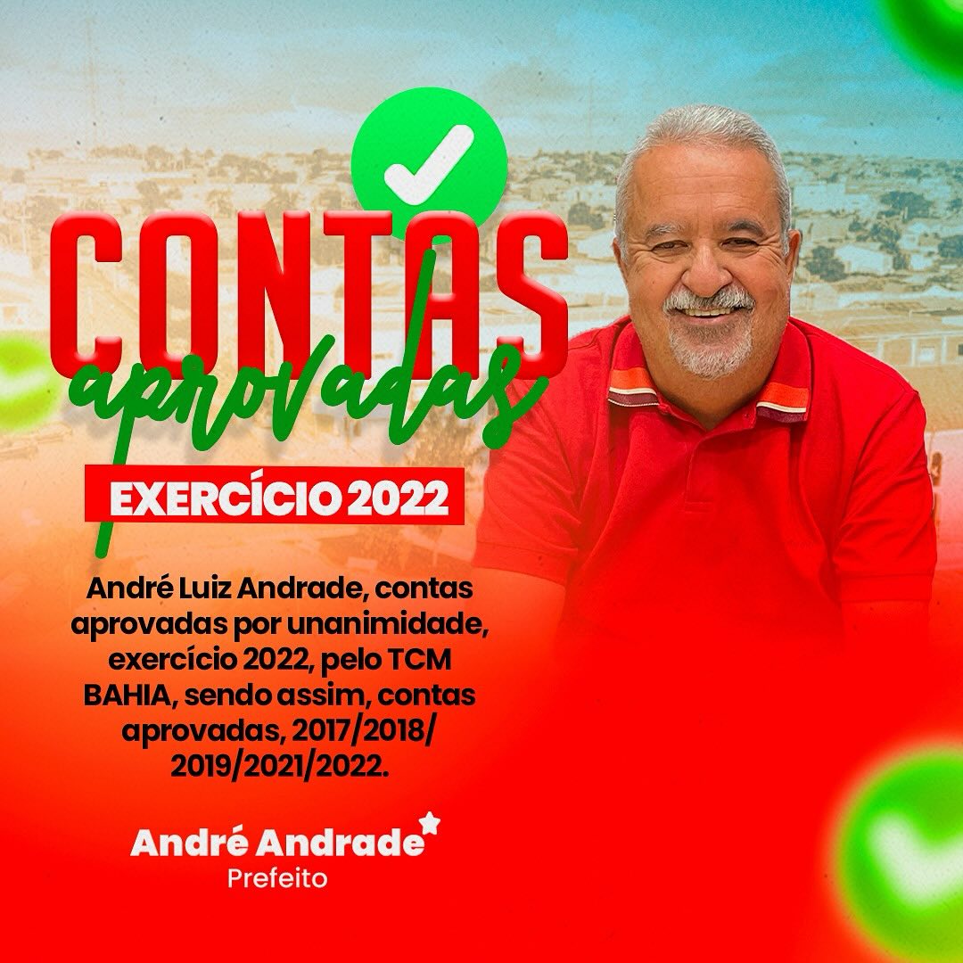 Queimadas: Contas do prefeito André  Andrade referente ao exercício de 2022 são aprovadas pelo TCM-BA