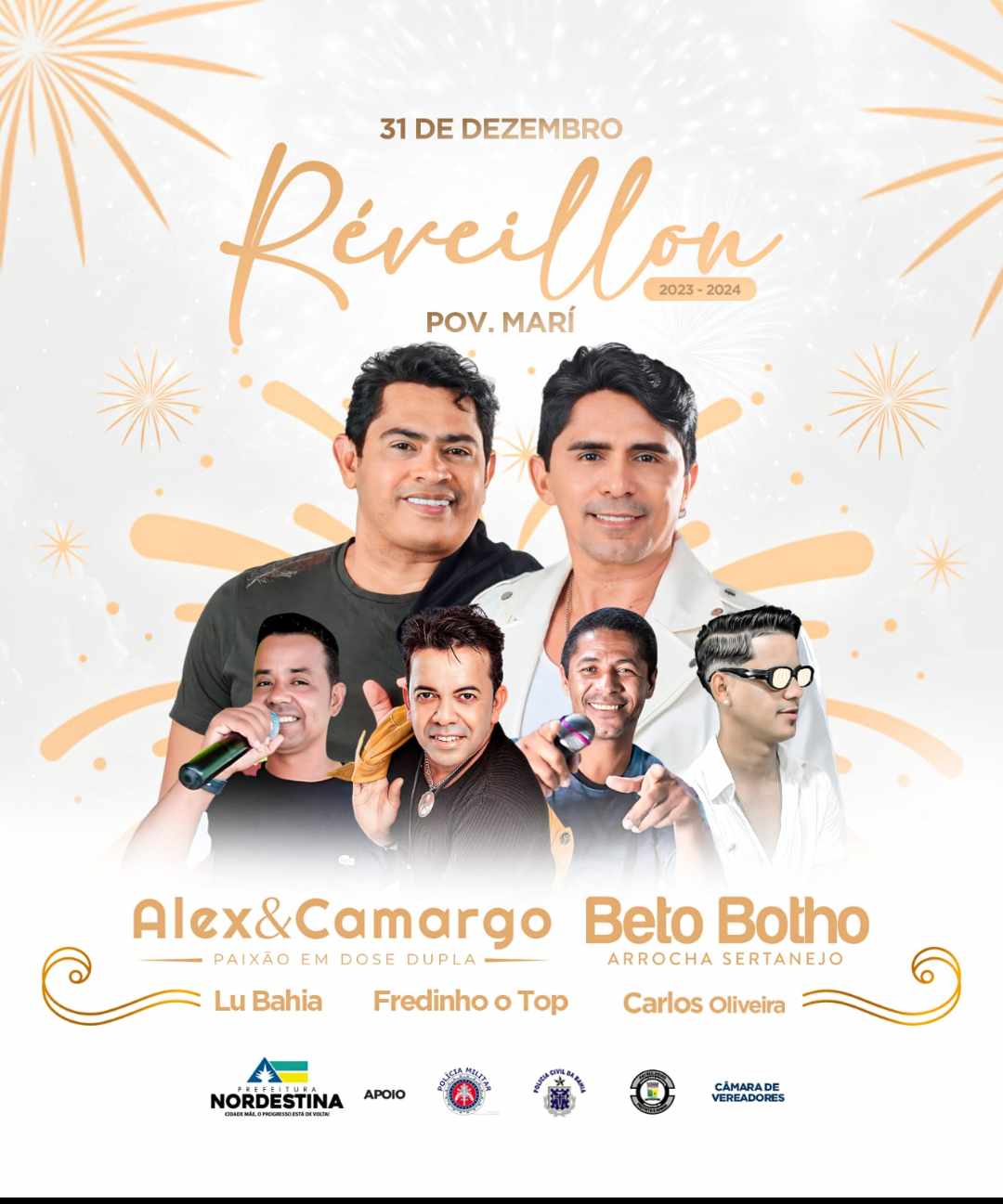Alex e Camargo , Beto Botho,Lu Bahia, Carlos Oliveira e Fredinho o Top, serão  as atrações do Réveillon do Povoado de Mari em Nordestina