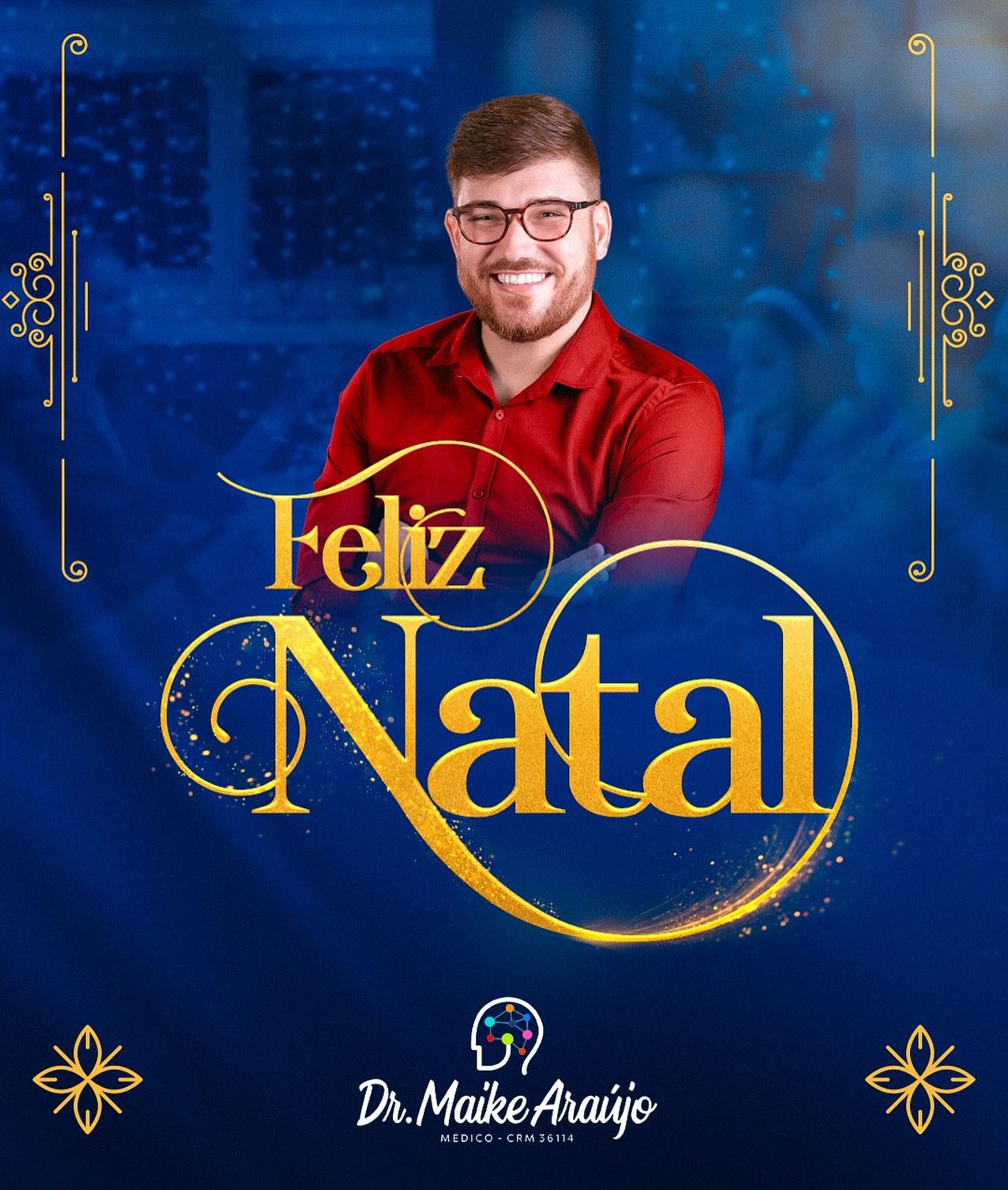 Mensagem de Feliz Natal Dr Maike  Araújo 