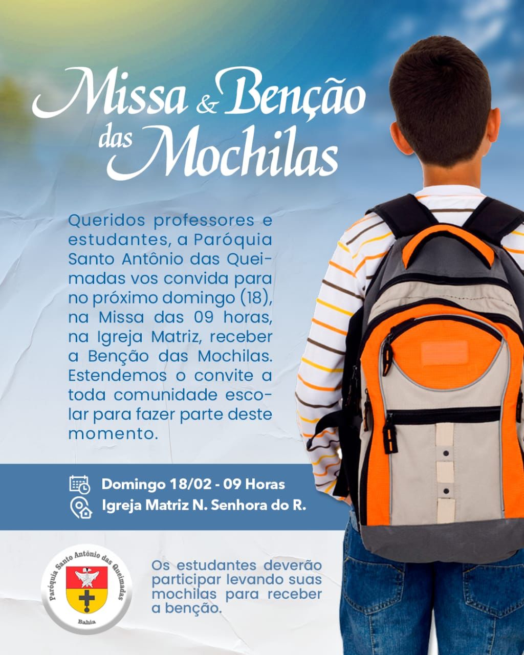 Queimadas : Paróquia Santo Antônio Promove Bençãos das Mochilas para Incio do Ano Letivo